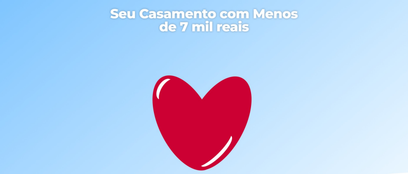 Casamento com Menos de 7 mil Reais