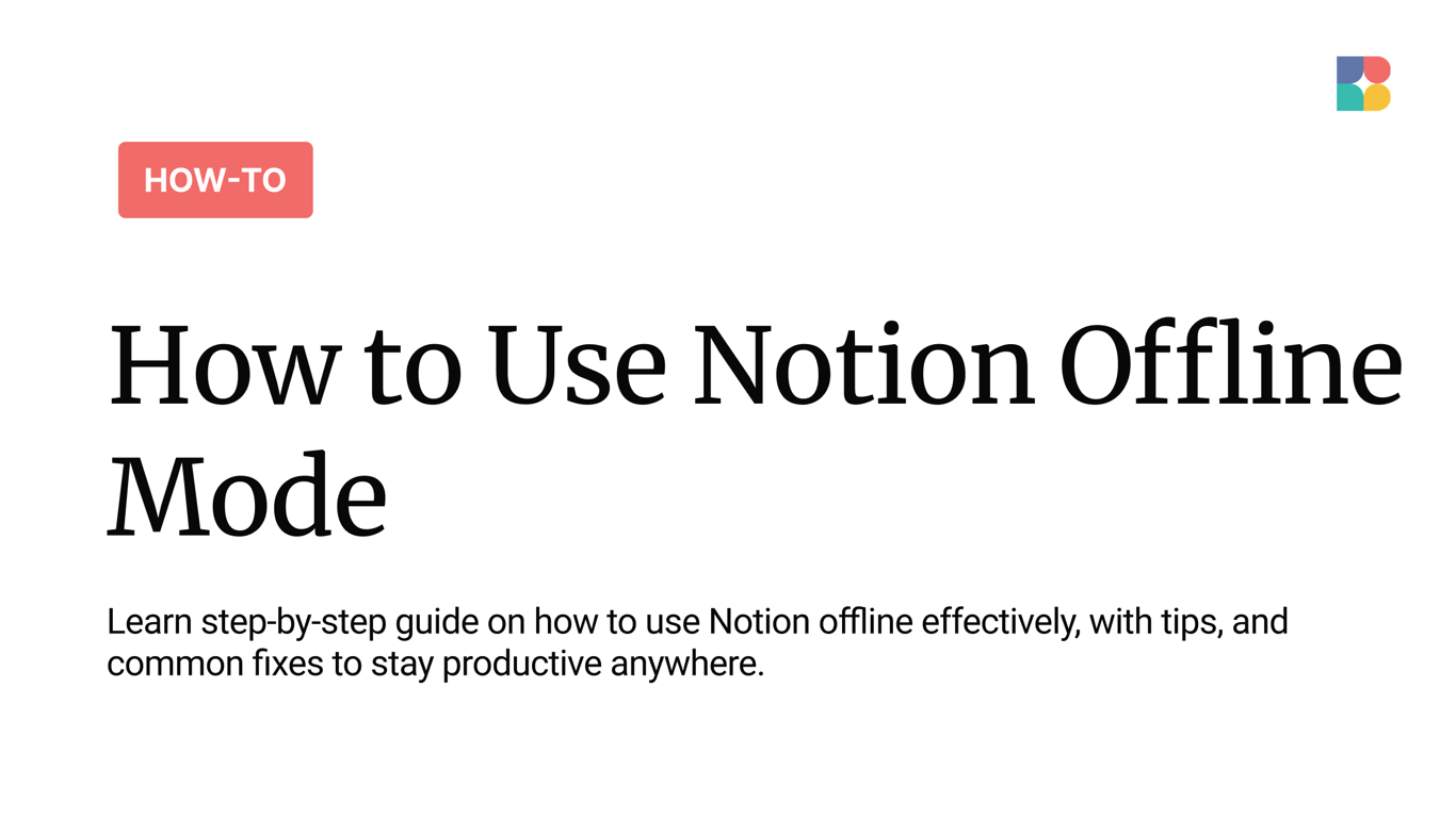 How to Use Notion Offline Mode
