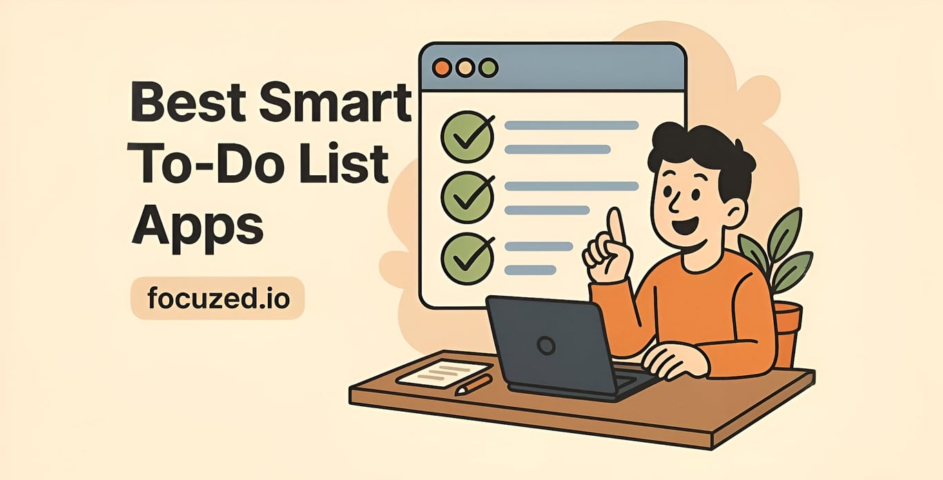 Top Smart To-Do List Apps for Increased Productivity