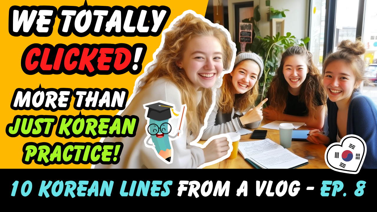 DAY 8: Language Exchange Success! Making Korean Friends & Planning Adventures!
