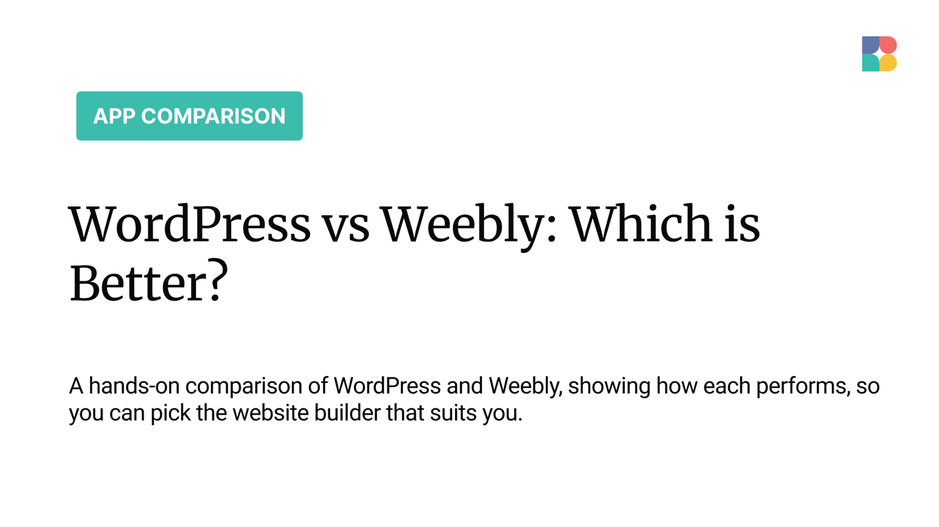 WordPress vs Weebly: Which is Better?