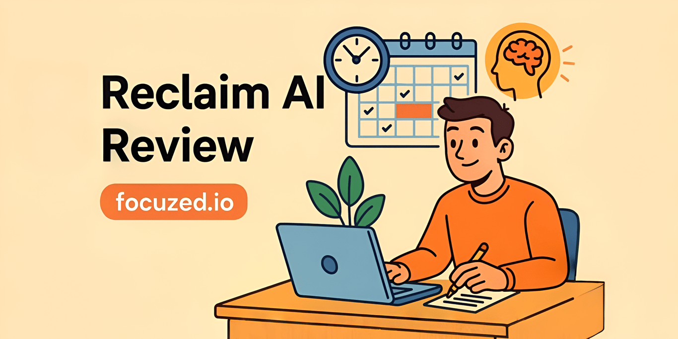 Reclaim AI Review: Best AI Scheduling App?