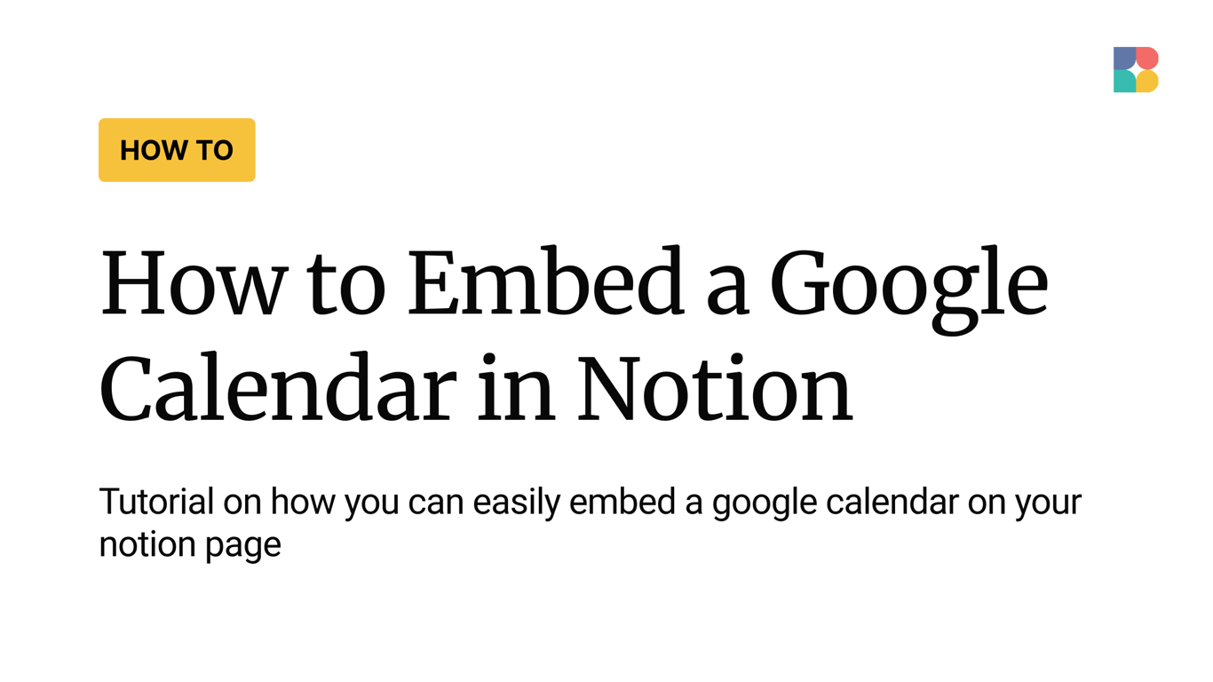 How to Embed a Google Calendar in Notion (2 Methods)