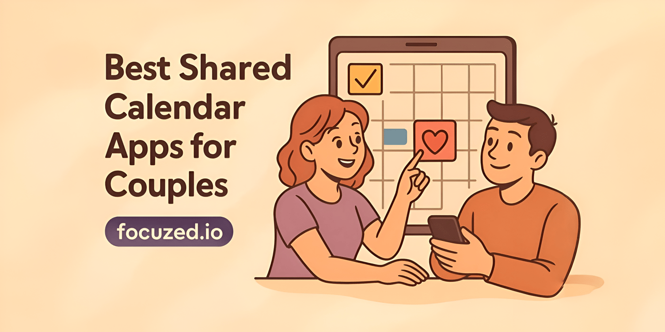 6 Best Shared Calendar Apps for Couples in 2025