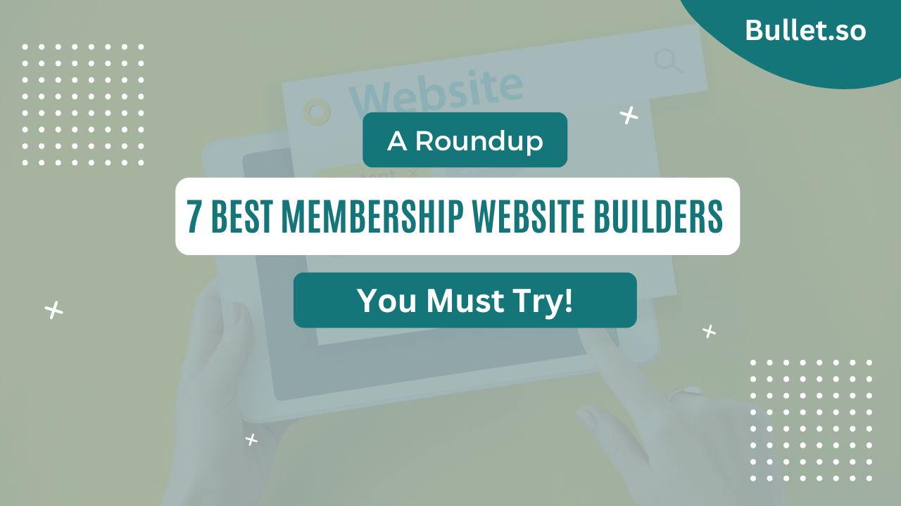 7 Best Website Builders for Membership Sites in 2025