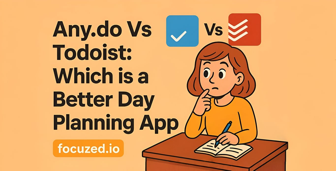Any.do Vs Todoist: Which is a Better Day Planning App