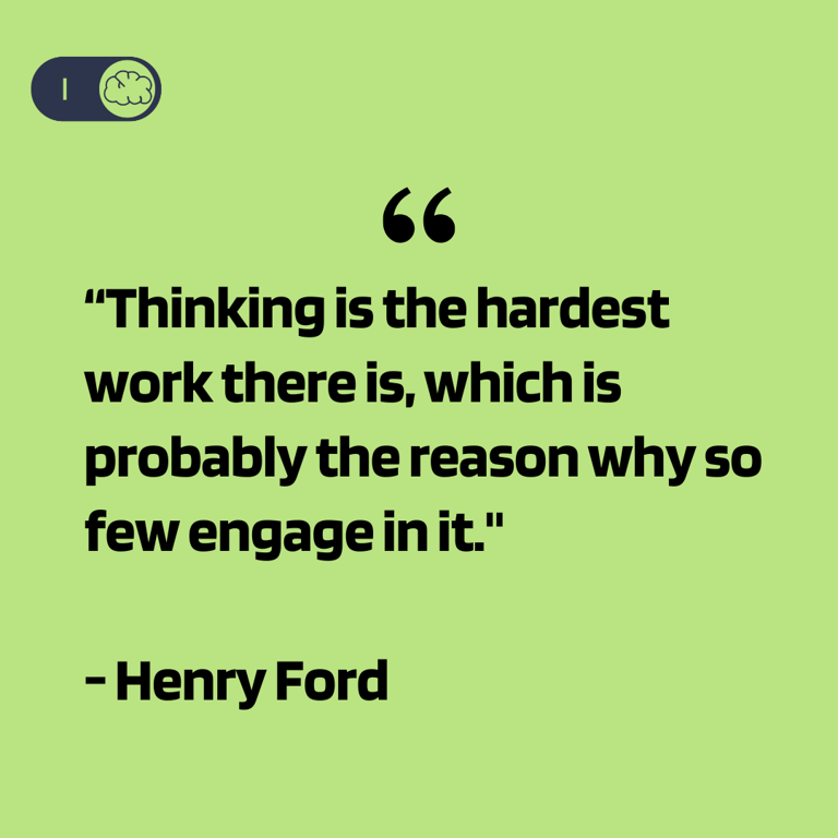 Henry Ford on Thinking