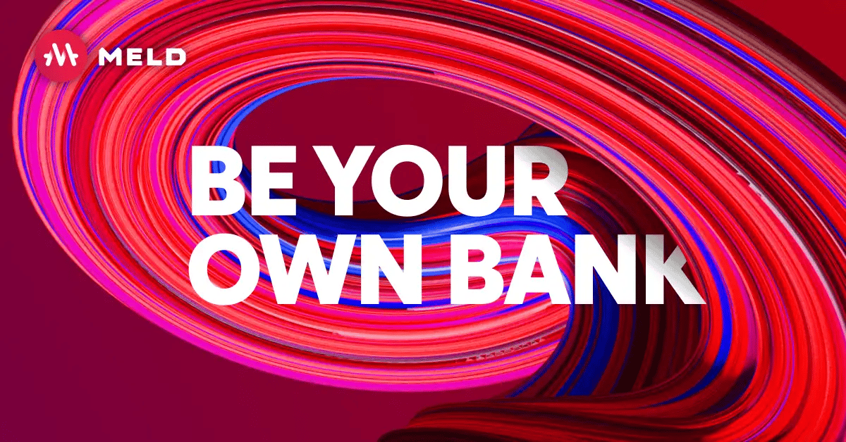 The Web3 Banking Stack - MELD