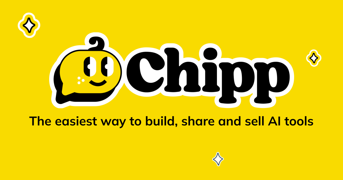 Chipp | Build & Sell Custom ChatGPT & AI on Your Website