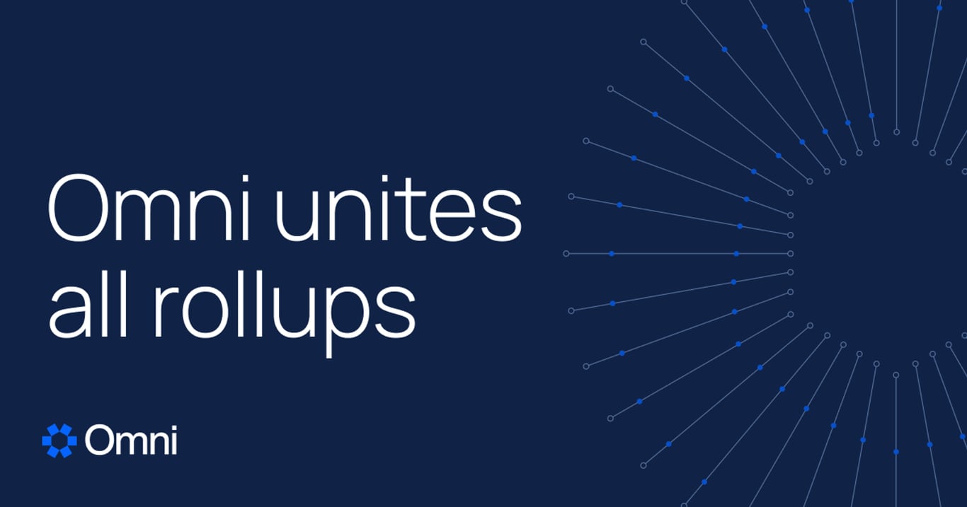 Omni Network: the blockchain built to unite all rollups