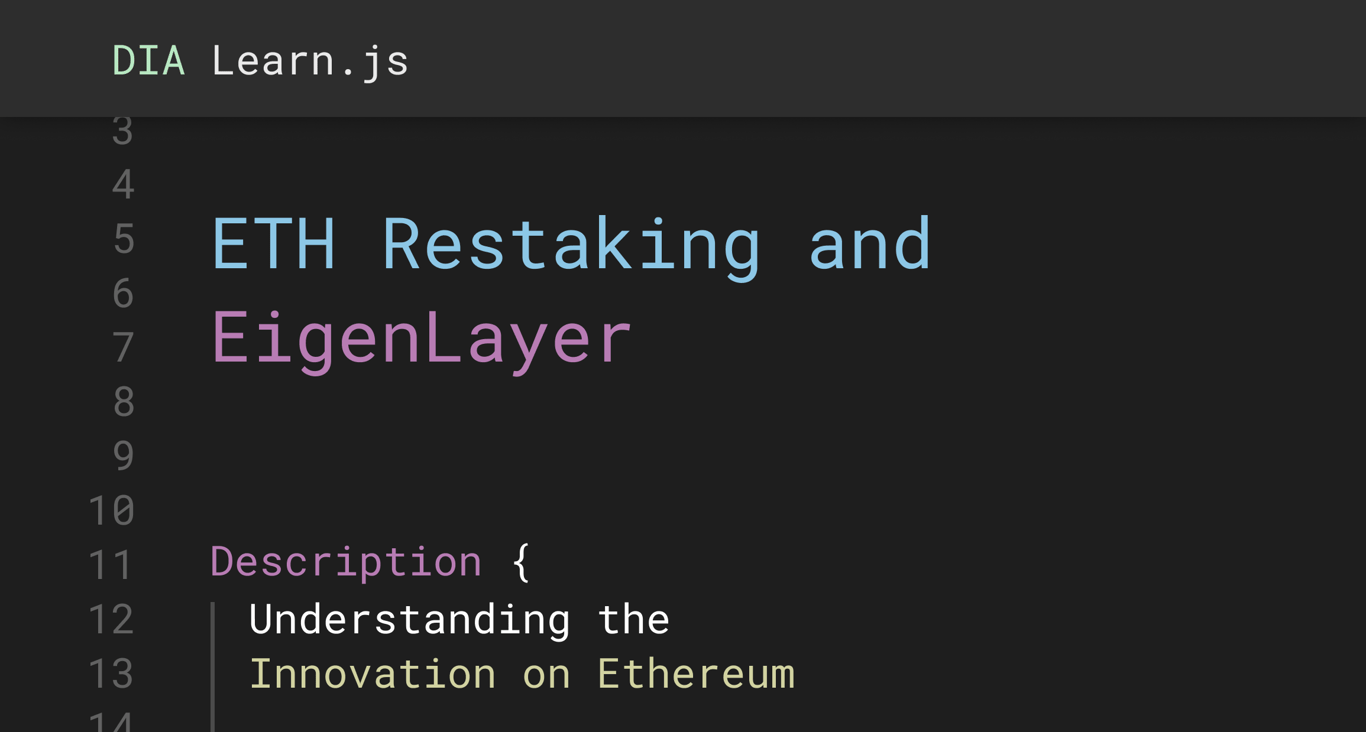 Understanding ETH Restaking and EigenLayer | DIA, Cross-Chain Oracles for Web3