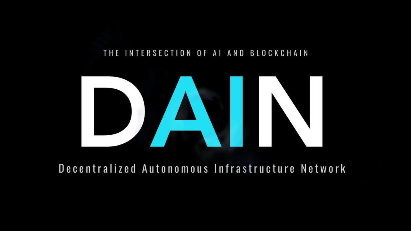 DAIN - Decentralized Autonomous Infrastructure Network