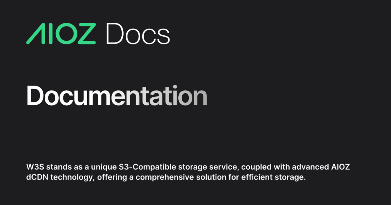 Getting started – AIOZ Network Docs