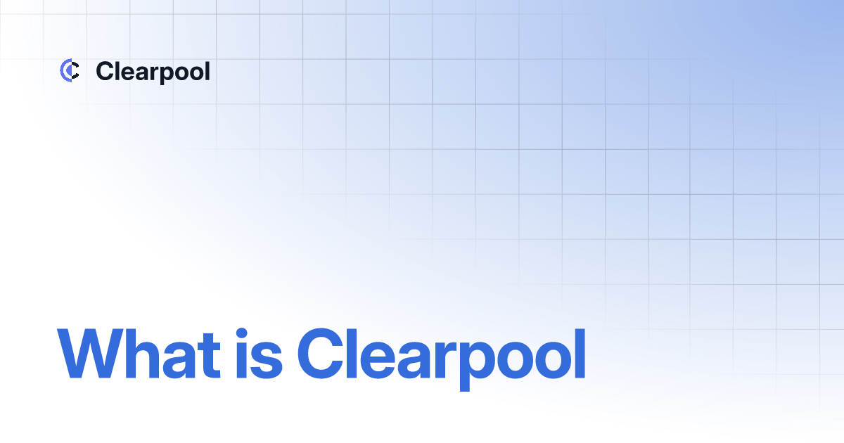 What is Clearpool | Clearpool