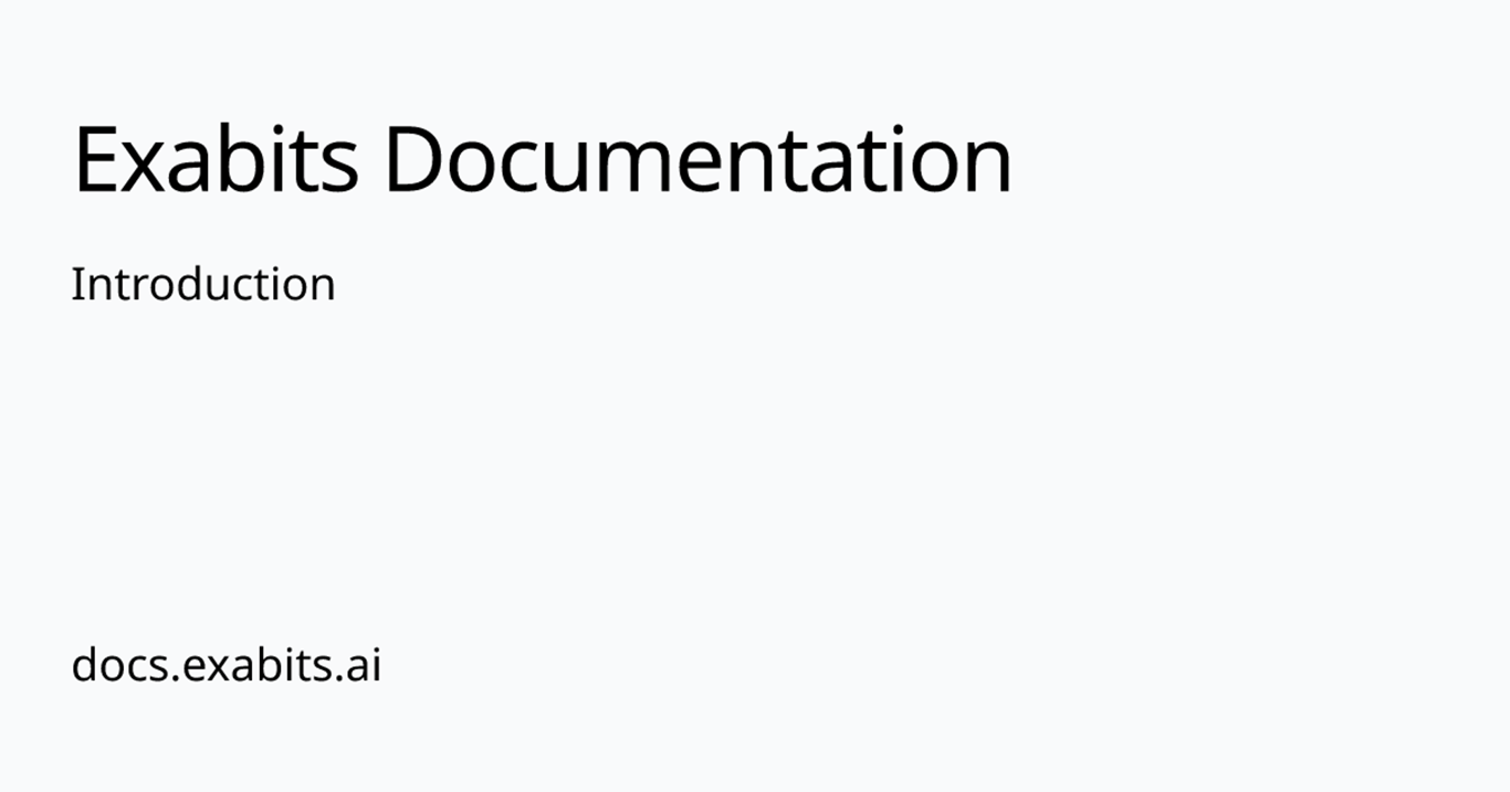 Introduction | Exabits      Documentation