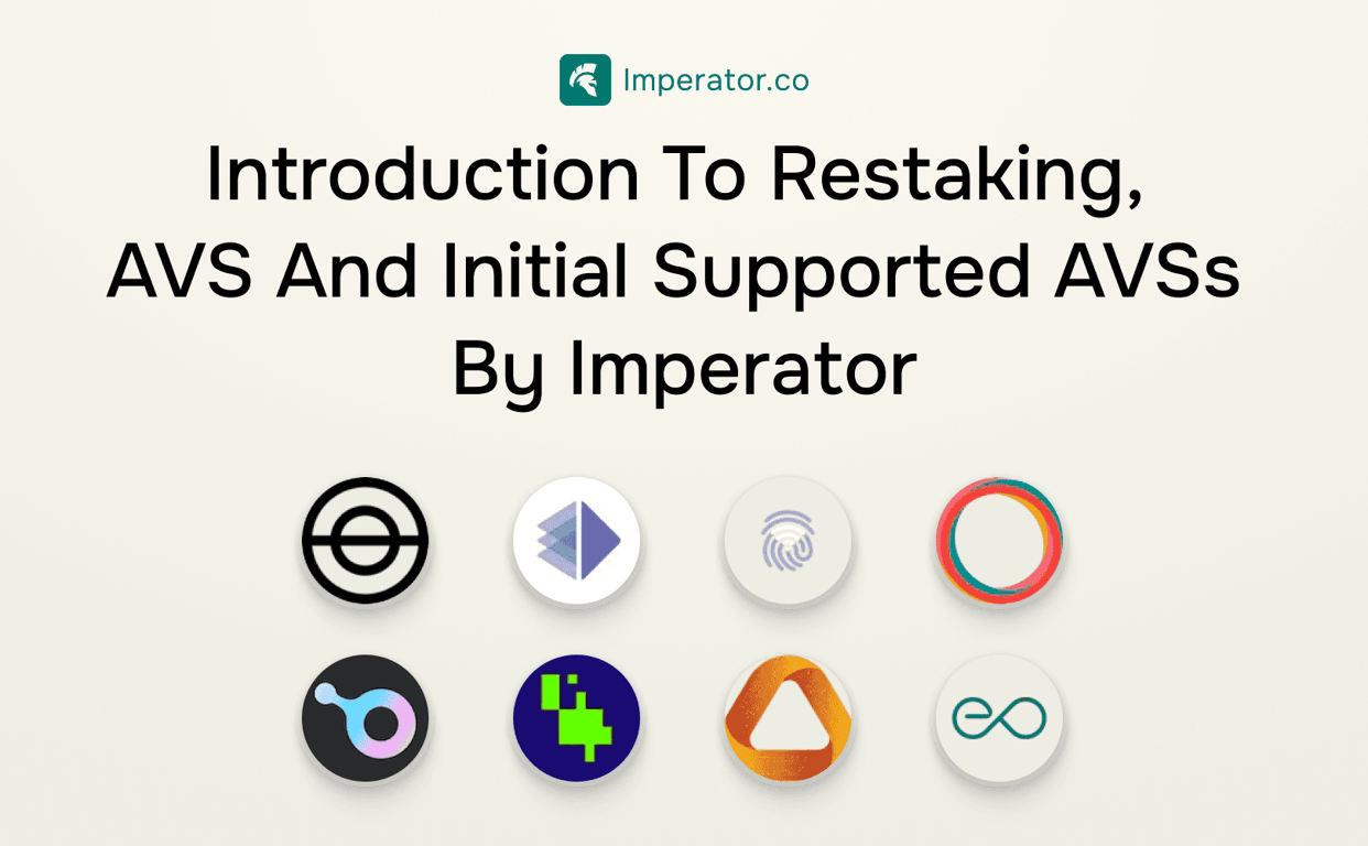Imperator’s Selected AVS on EigenLayer: Boosting Blockchain Security