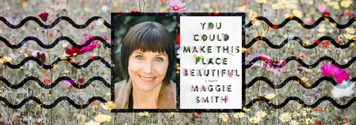 Rumination Is a Spiral and Grief Comes in Waves: An Interview With Maggie Smith