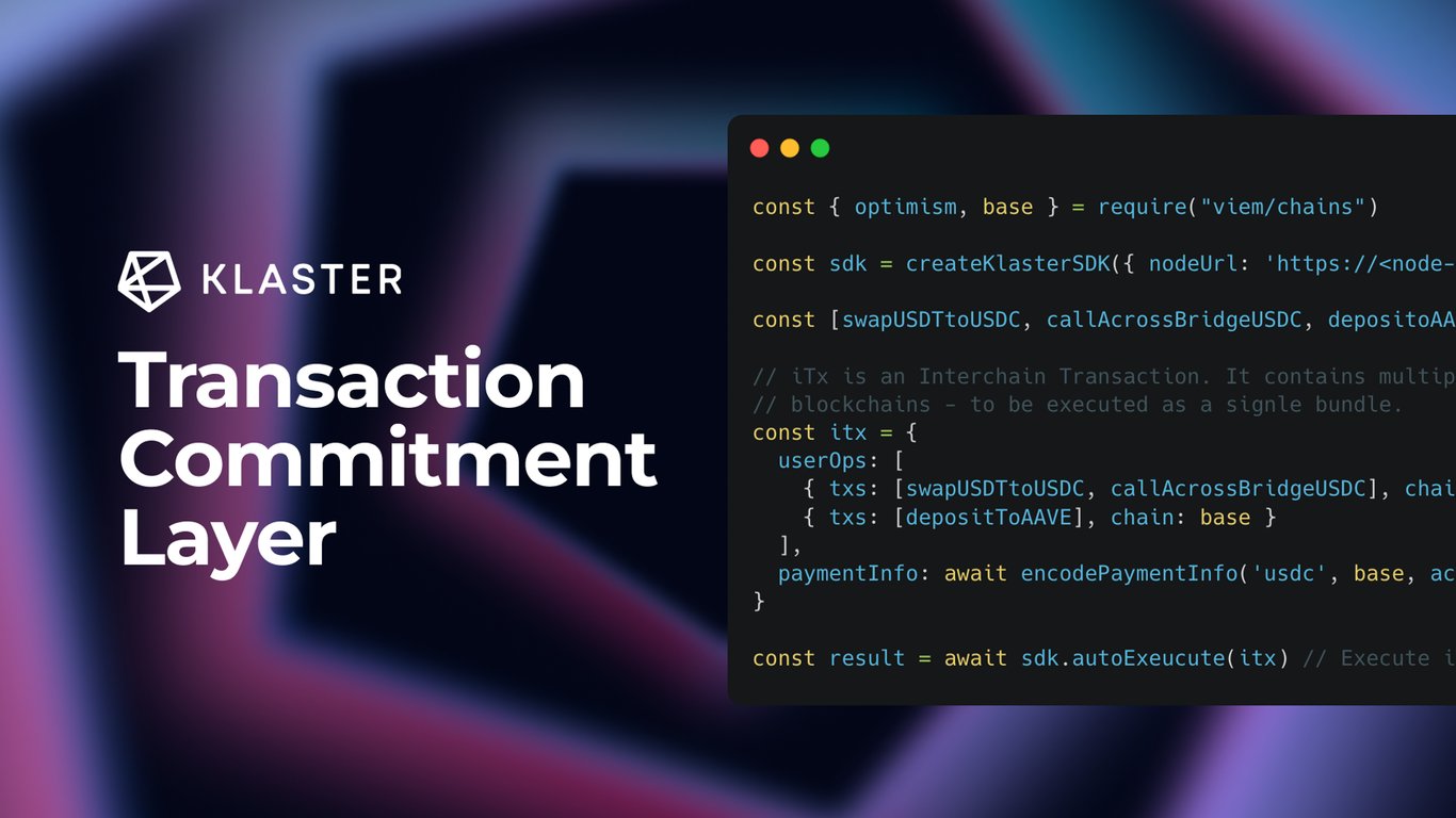 Klaster | Chain Abstraction for Everyone