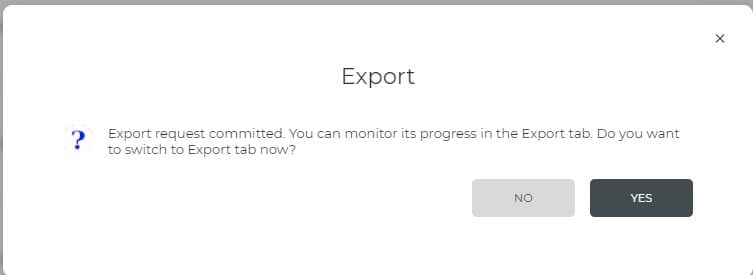 Confirmation window for export running in the background
