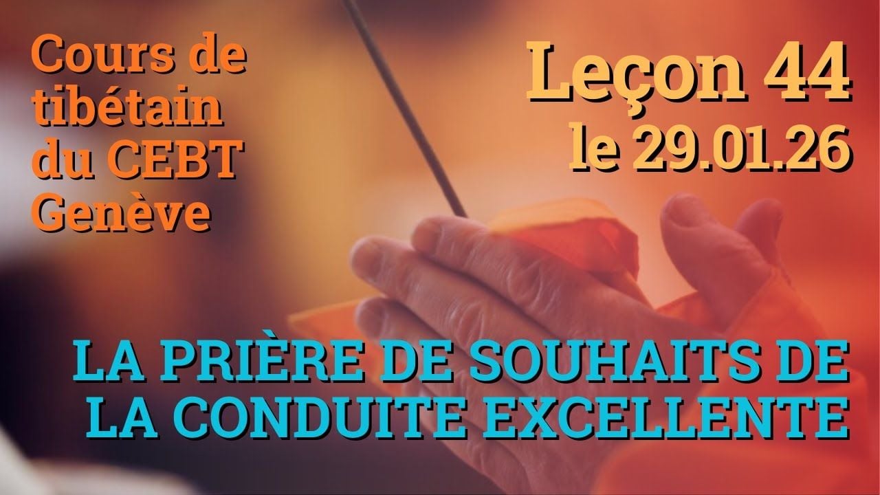 Tib 3 - Cours de tibétain - Sangtcheu Meunlam 44 - 29.01.26