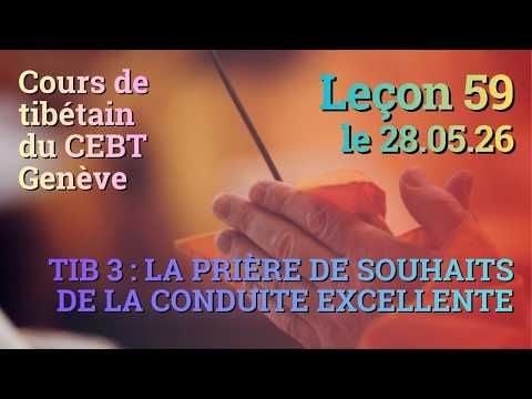 Tib 3 - Cours de tibétain - Sangtcheu Meunlam 59 - 28.05.26