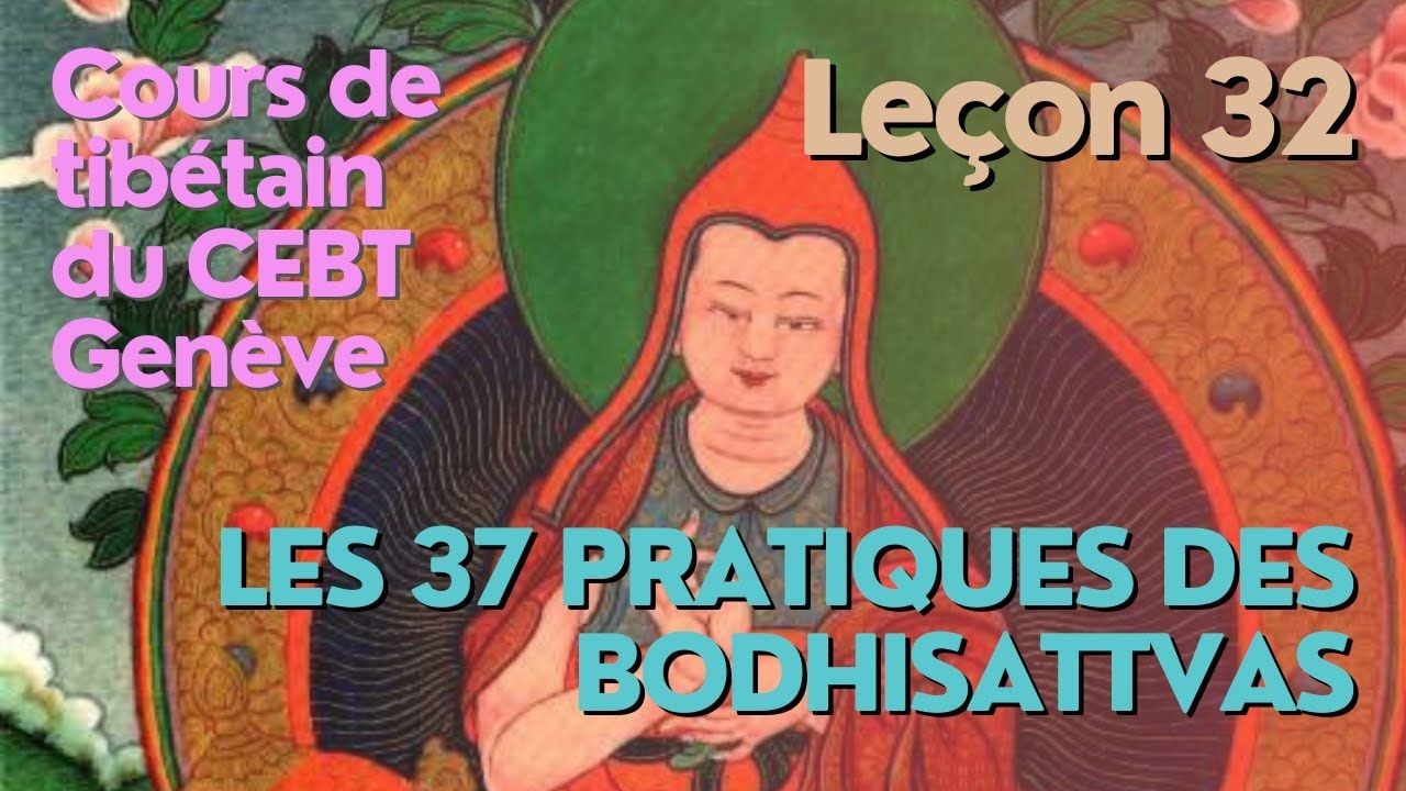 Cours de tibétain - analyse 37p - leçon 32