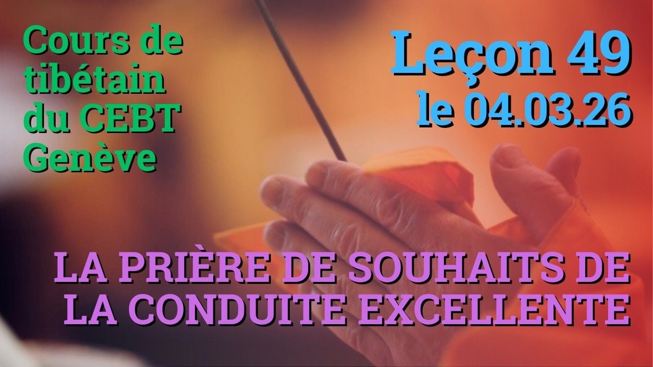 Tib 3 - Cours de tibétain - Sangtcheu Meunlam 49 - 04.03.26