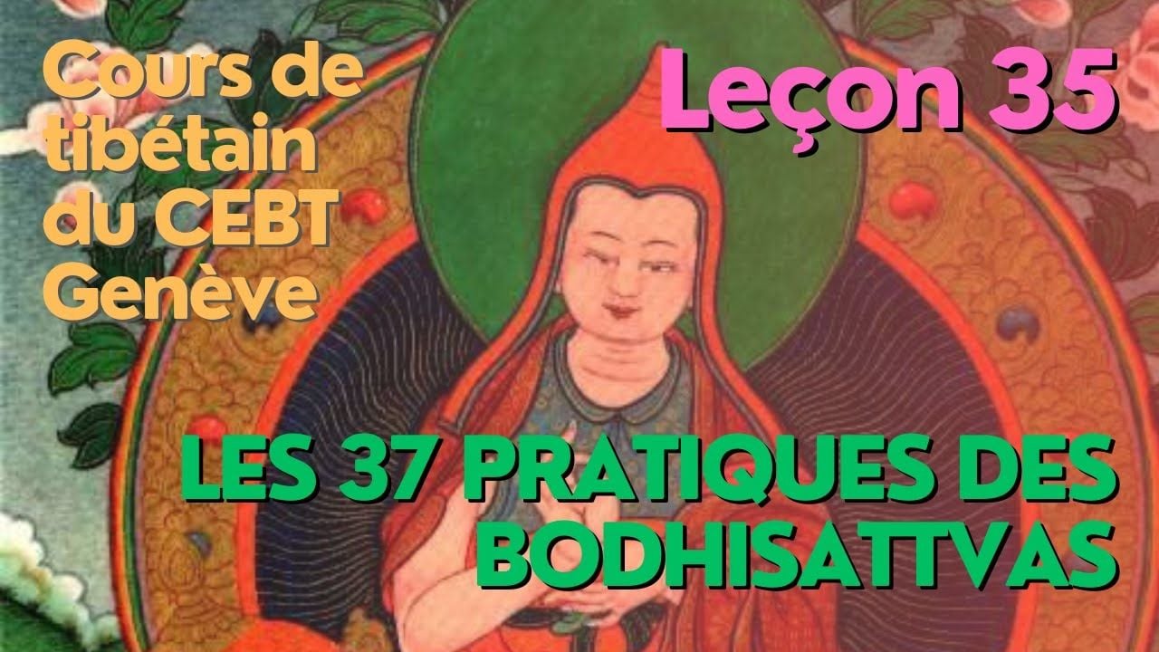 Cours de tibétain - analyse - 37p - leçon 35 - 28e pratique