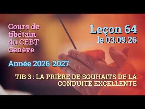 Tib 3 - Cours de tibétain - Sangtcheu Meunlam 64 - 03.09.26