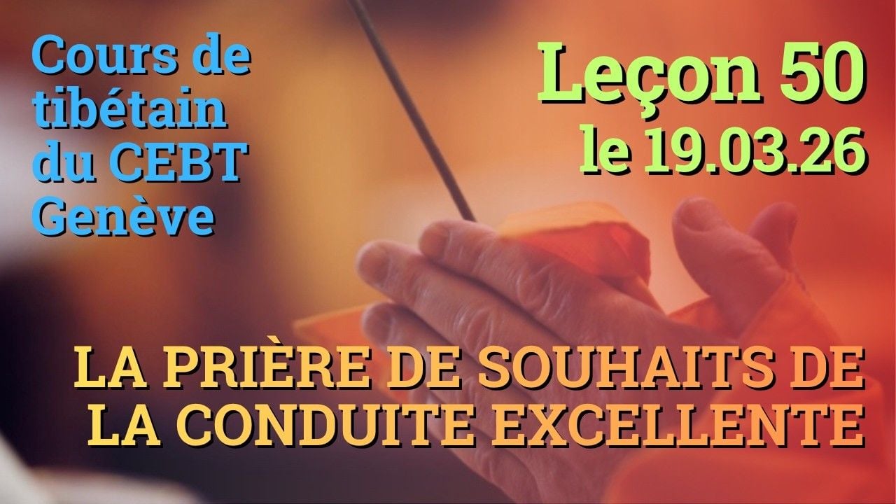 Tib 3 - Cours de tibétain - Sangtcheu Meunlam 50 - 19.03.26