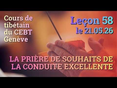 Tib 3 - Cours de tibétain - Sangtcheu Meunlam 58 - 21.05.26