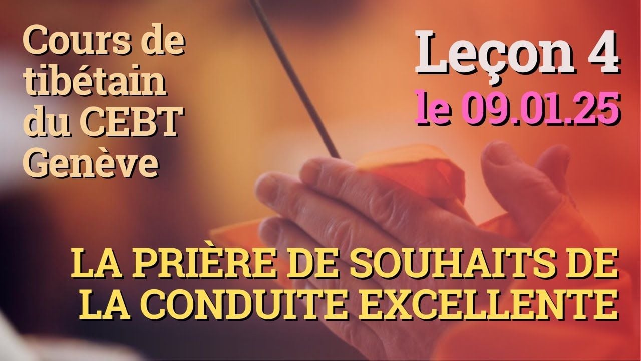 Cours de tibétain - Sangtcheu Meunlam 4 - 09.01.25
