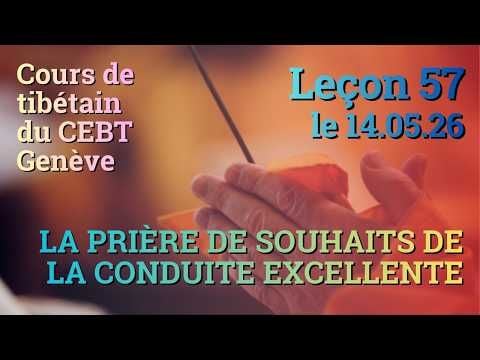 Tib 3 - Cours de tibétain - Sangtcheu Meunlam 57 - 14.05.26