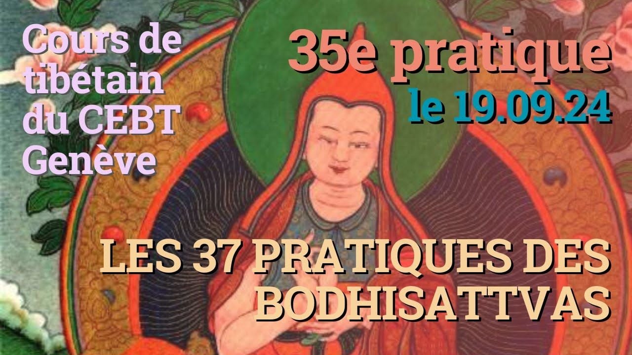 Cours de tibétain - analyse - 37p - 35e pratique - le 19.9.24