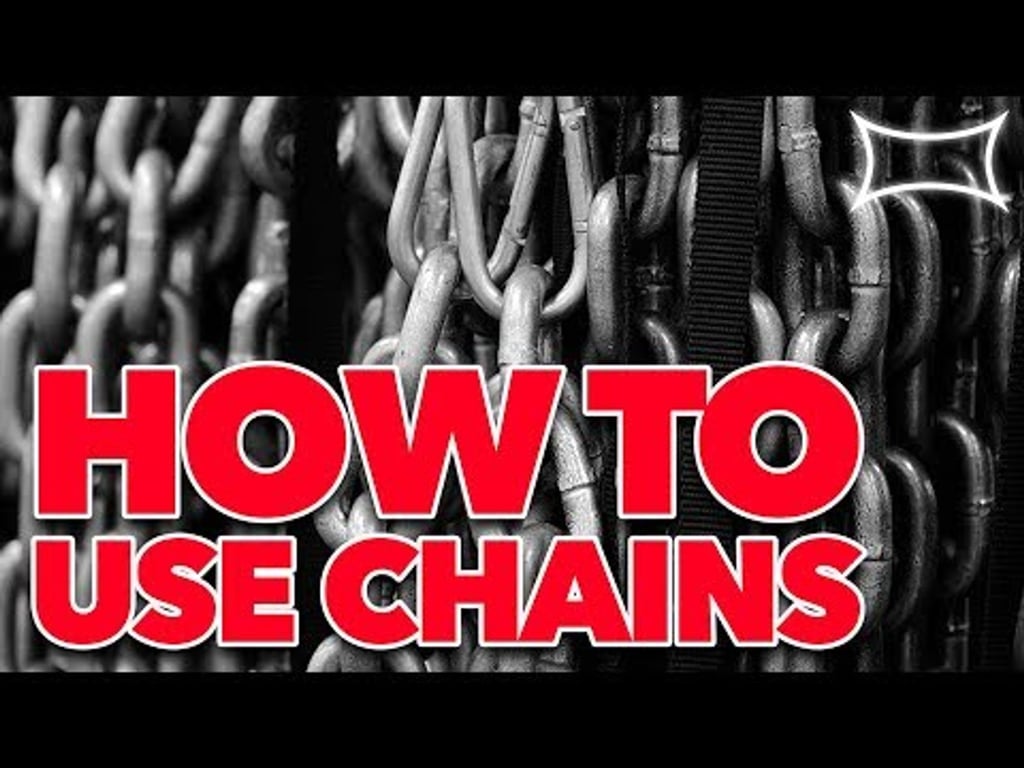 CHAINS AND GAINZ! | How To Use Chains