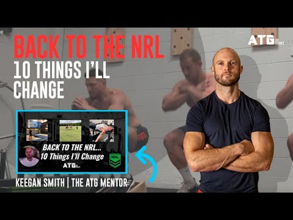 Back To The NRL... 10 Things I'll Change - The Keegan Smith Experience Podcast