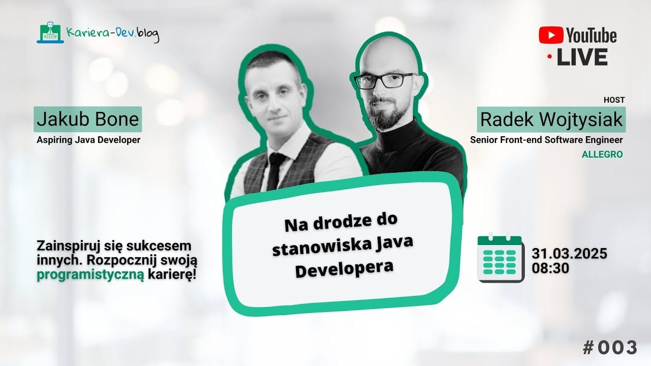 KarieraDevGO 003 - Na drodze do stanowiska Java Developera