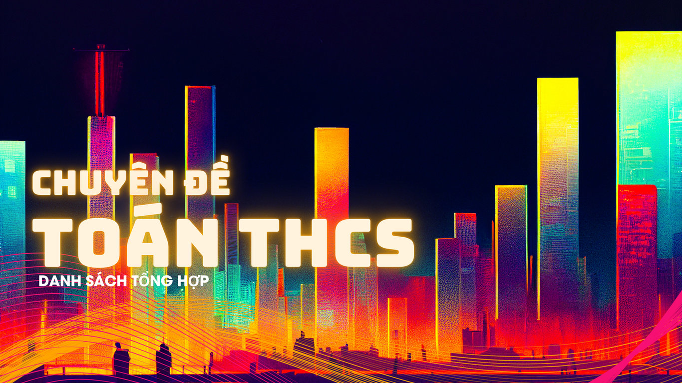 Danh sách Tuyển chọn Chuyên đề có tính ứng dụng cao | Toán Cô Diễm