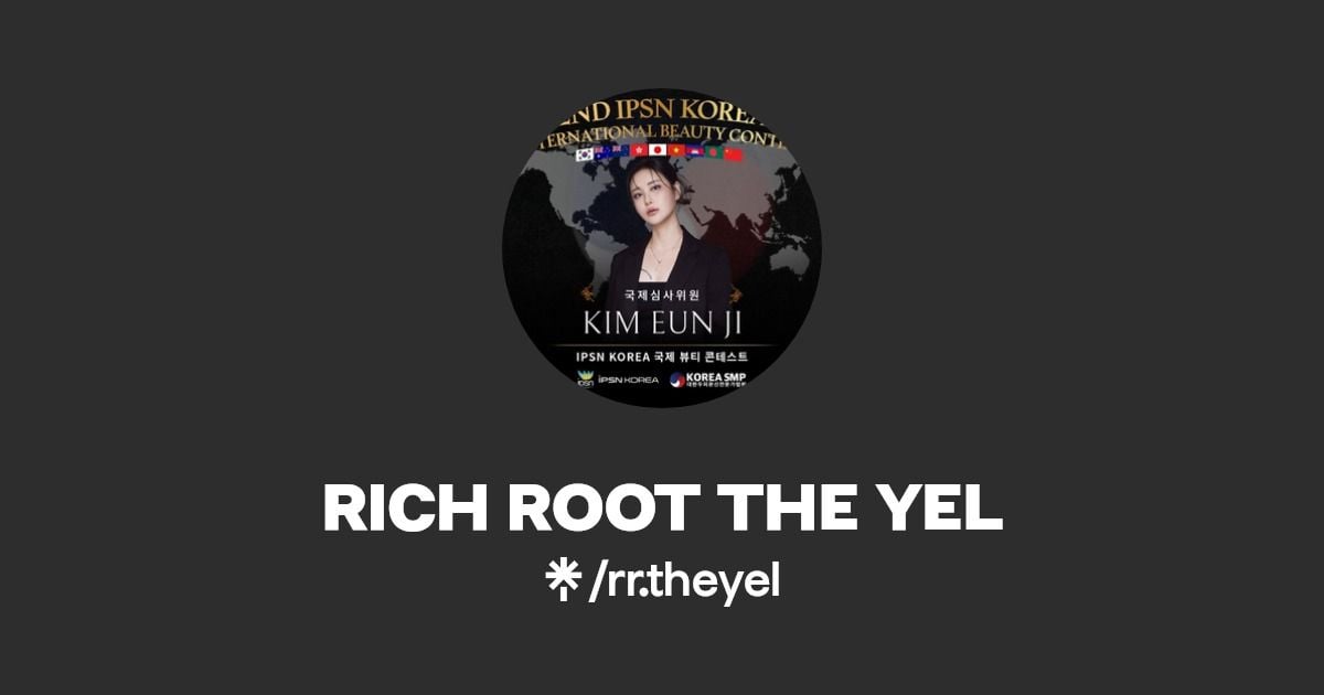 RICH ROOT THE YEL | Instagram | Linktree
