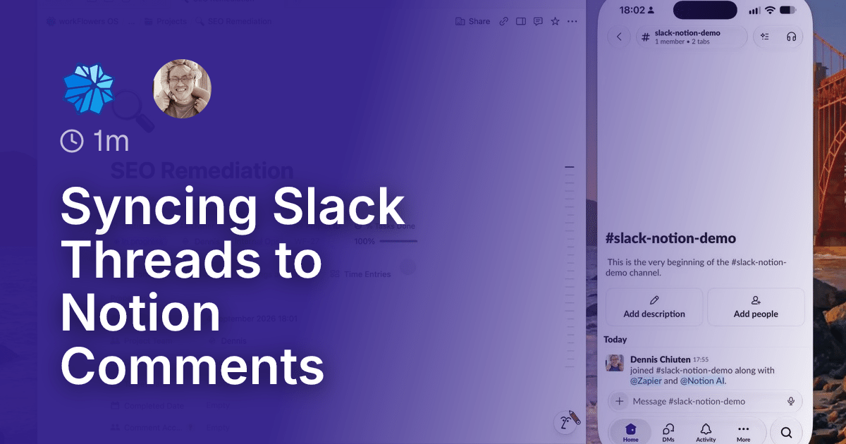 Syncing Slack Threads to Notion Comments