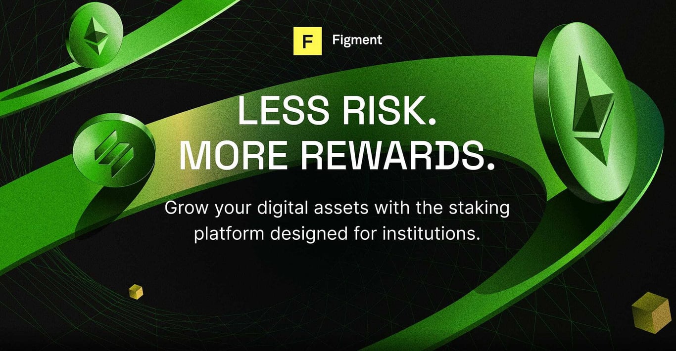 Figment: Digital Asset Staking Built for Institutions