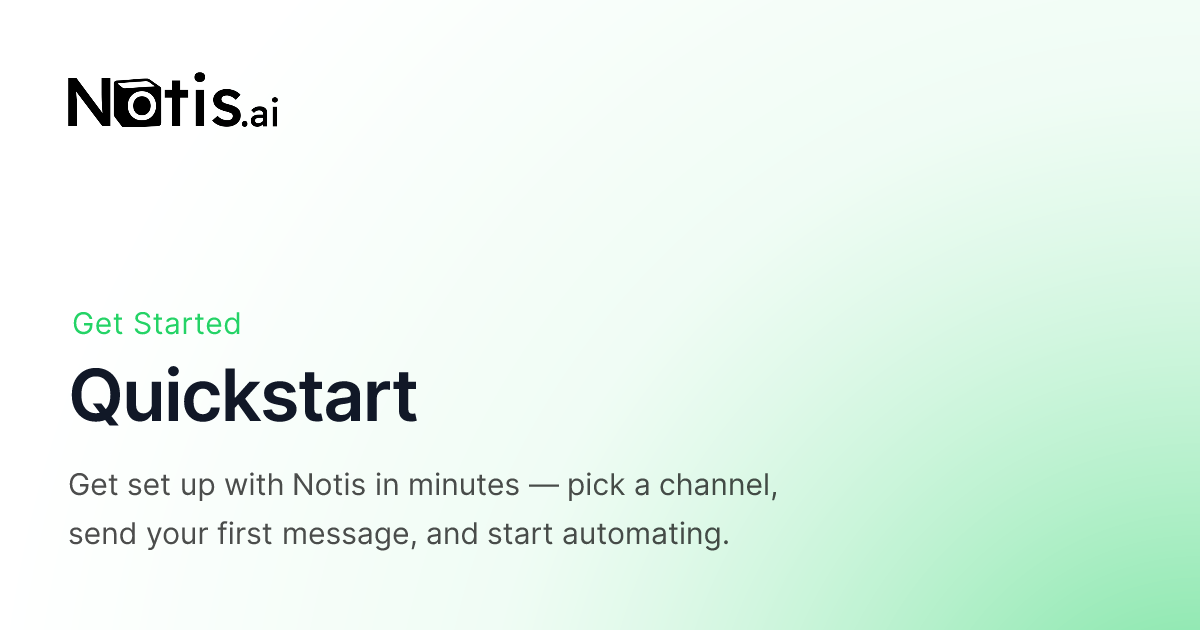 Quickstart - Notis Help Center | Get started in minutes