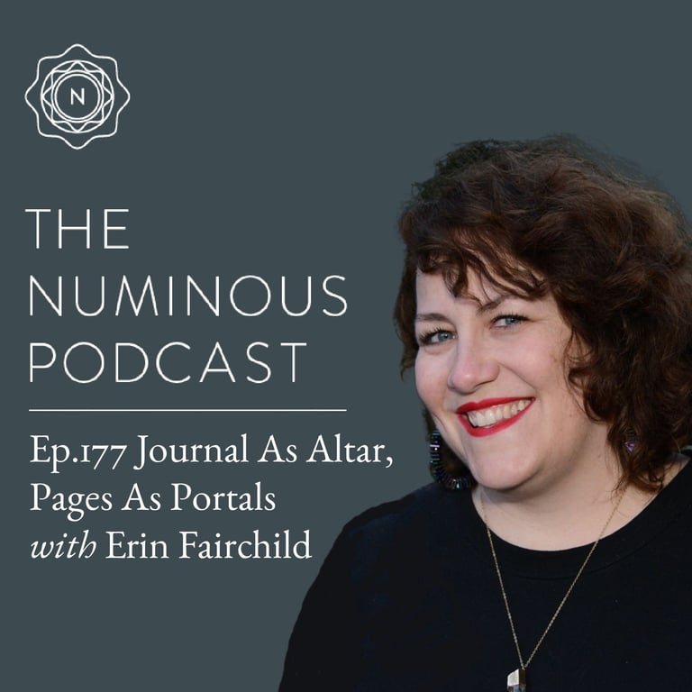 Journal as Altar, Pages as Portals With Erin Fairchild