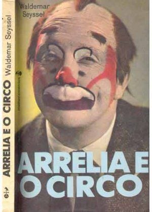 Arrelia e o Circo