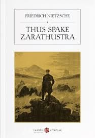THUS SPOKE ZARATHUSTRA 