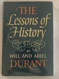 THE LESSONS OF HISTORY