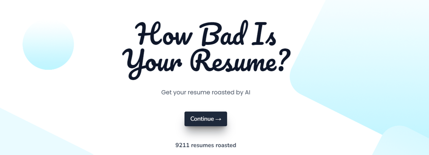 Roast My Resume: ¿Qué tan preparado está tu currículum?