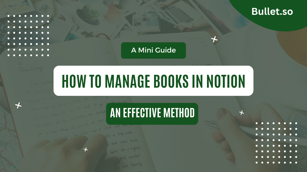 How to manage Books in Notion