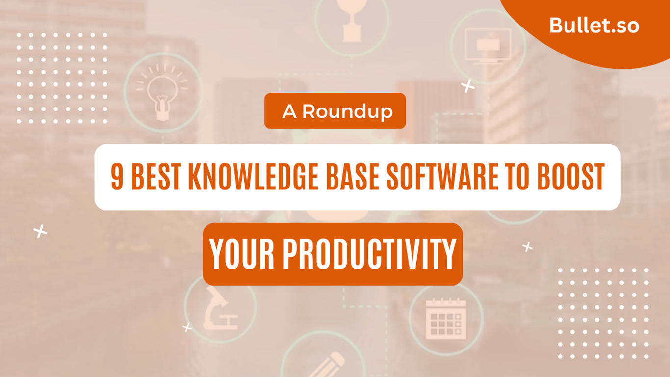 9 Best knowledge base software in 2024