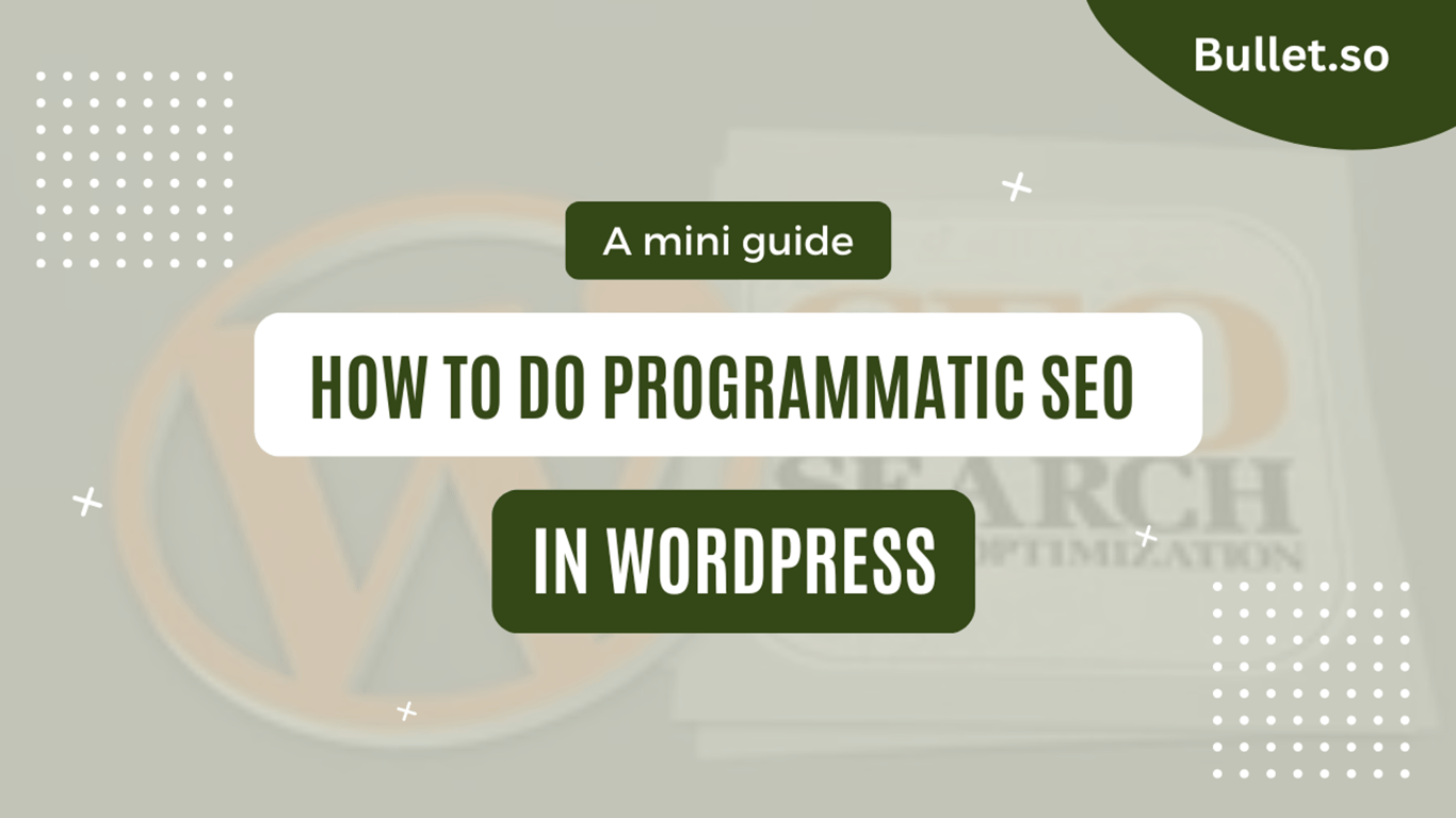 How to do programmatic SEO in WordPress